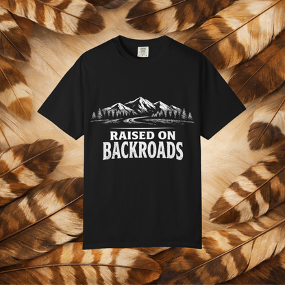 Raised on Backroads T‑Shirt — Retro Mountain Adventure Tee