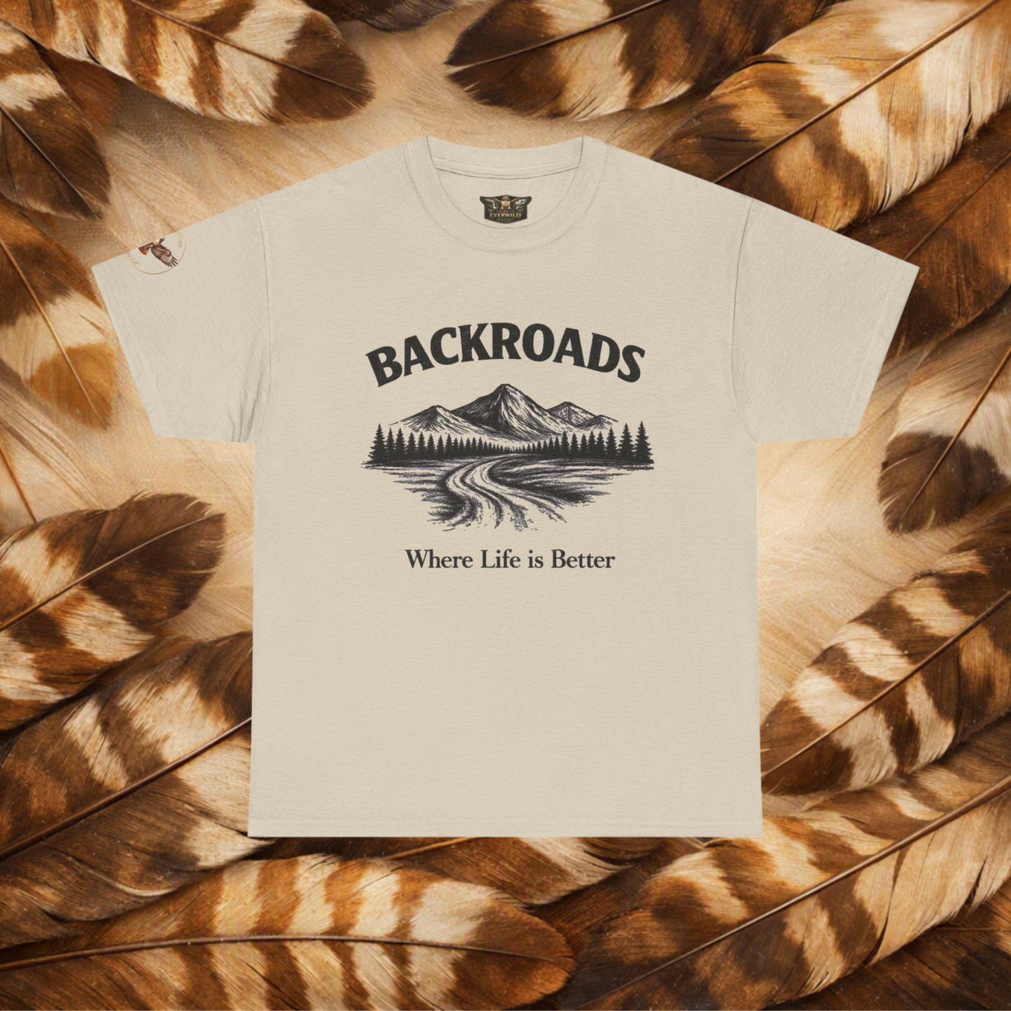 Backroads Mountain Tee — "Where Life is Better" Outdoor Adventure Shirt