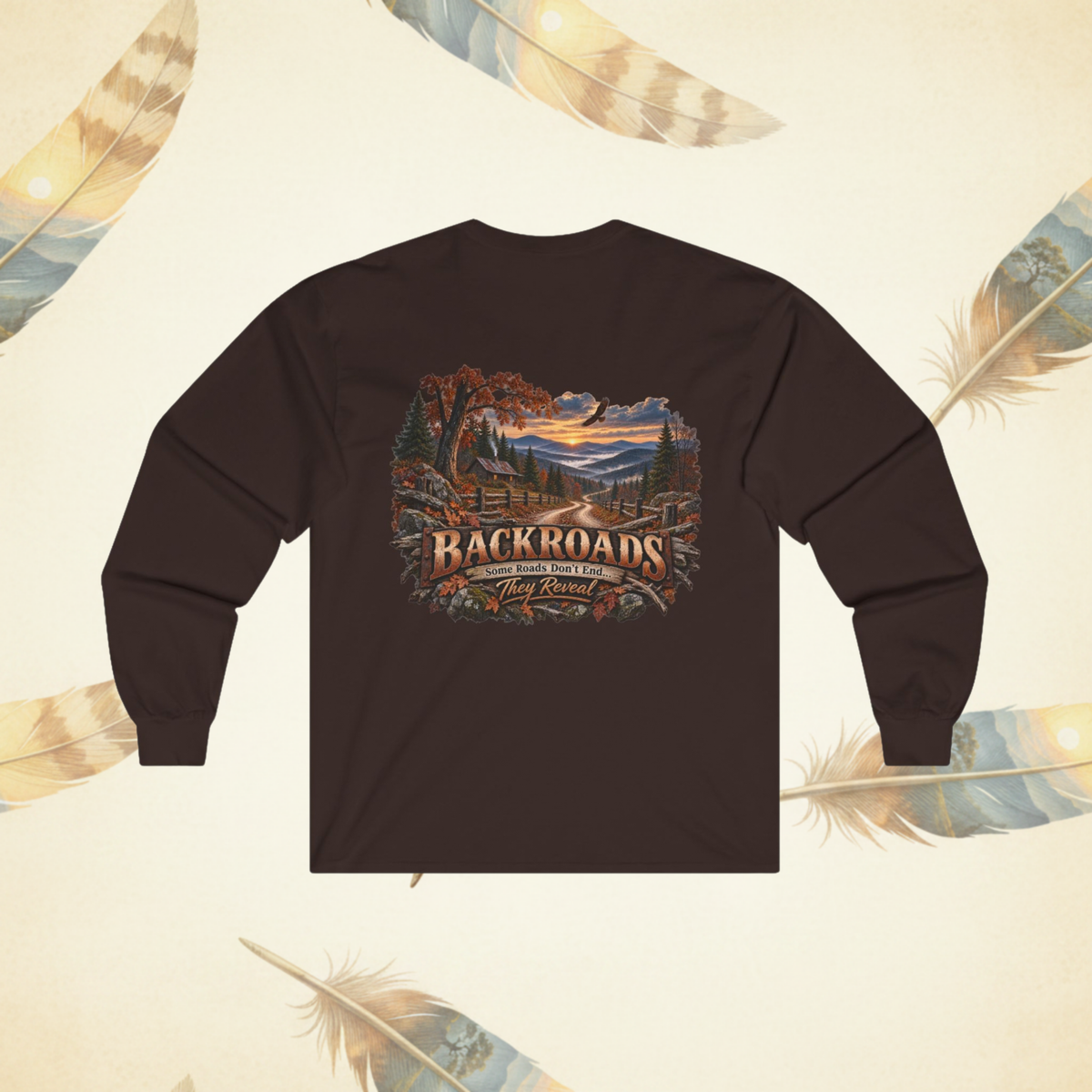 Backroads "Some Roads Don't End — They Reveal" Fall Men's Longsleeve
