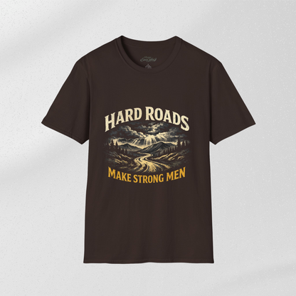 EverWild BackRoads™ Hard Roads Make Strong Men Tee — Grit & Strength